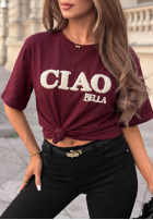 Tričko z napisem Ciao Bella vínový